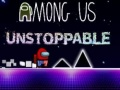 খেলা Among Us Unstoppable