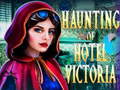 খেলা Haunting of Hotel Victoria