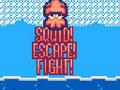 খেলা Squid Escape Fight