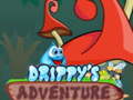 খেলা Drippy's Adventure