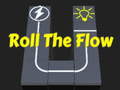 খেলা Roll The Flow