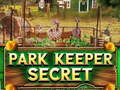 খেলা Park Keeper Secret