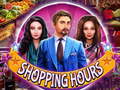 খেলা Shopping Hours