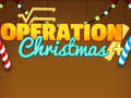 খেলা Operation Christmas