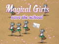 খেলা Magical Girls Save the School