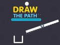 খেলা Draw The Path