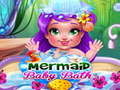 খেলা Mermaid Baby Bath