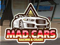 খেলা Mad Cars: Racing & Crash