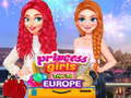 খেলা Princess Girls Trip To Europe