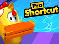 খেলা Pro Shortcut