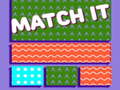 খেলা Match It