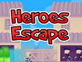 খেলা Heroes Escape