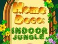 খেলা Home Deco: Indoor Jungle