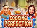 খেলা Cooking Perfection