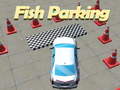 খেলা Fish Parking 