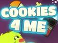 খেলা Cookies 4 Me