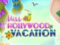 খেলা Miss Hollywood Vacation