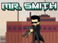খেলা Mr Smith
