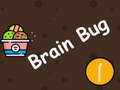 খেলা Brain Bug