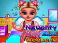 খেলা Naughty Baby Princess Weekend