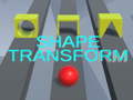 খেলা Shape Transform