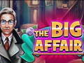 খেলা The Big Affair