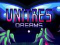 খেলা Unitres Dreams