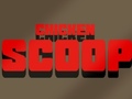 খেলা Chicken Scoop