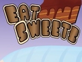 খেলা Eat Sweets