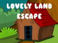 খেলা Lovely Land Escape