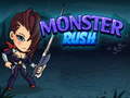 খেলা Monster Rush 