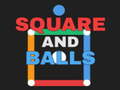 খেলা Square and Balls