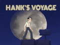 খেলা Hank’s Voyage