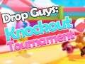 খেলা Drop Guys: Knockout Tournament