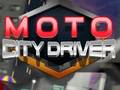 খেলা Moto City Driver