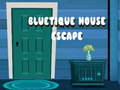 খেলা Bluetique House Escape