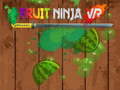 খেলা Fruit Ninja VR