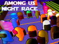 খেলা Among Us Night Race