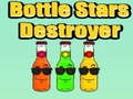 খেলা Bottle Stars Destroyer