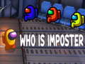 খেলা Who Is The Imposter