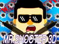 খেলা Mr.Shooter 3D