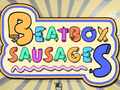 খেলা BeatBox Sausages