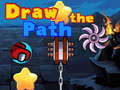খেলা Draw The Path
