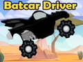 খেলা Batcar Driver