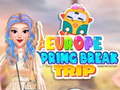 খেলা Europe Spring Break Trip