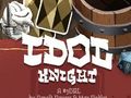 খেলা Idol Knight