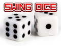 খেলা Swing Dice