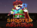 খেলা Shooter Assassin