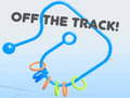 খেলা Off the Track!