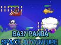 খেলা Baby Panda Space Adventure